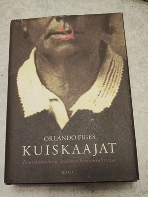 Kuiskaajat Orlando Figes