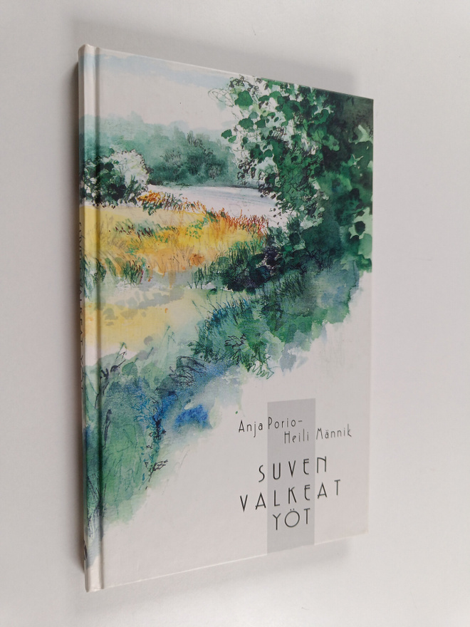 Anja Porio : Suven valkeat yöt
