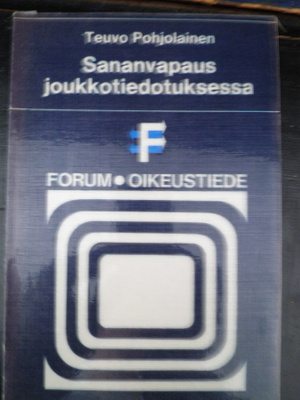 Teuvo Pohjolainen / Sananvapaus joukkotiedotuksessa