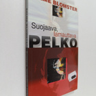 Salme Blomster : Suojaava, lamauttava pelko - pikkukuva 1