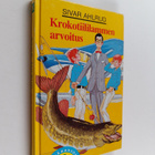 Sivar Ahlrud : Krokotiililammen arvoitus - pikkukuva 1