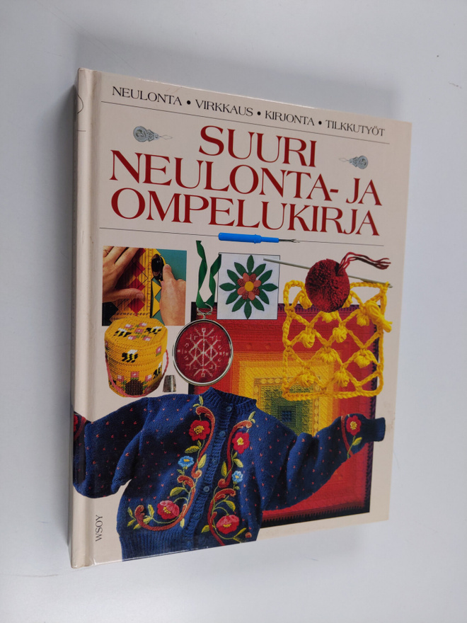 Sinikka Hovi ym. : Suuri neulonta- ja ompelukirja