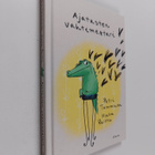 Petri Tamminen ym. : Ajatusten vahtimestari - pikkukuva 1