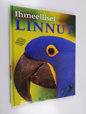Ben Morgan : Ihmeelliset linnut
