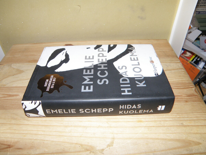 Emelie Schepp Hidas kuolema (sidottu)