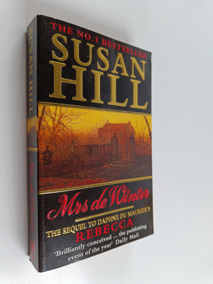 Susan Hill : Mrs de Winter