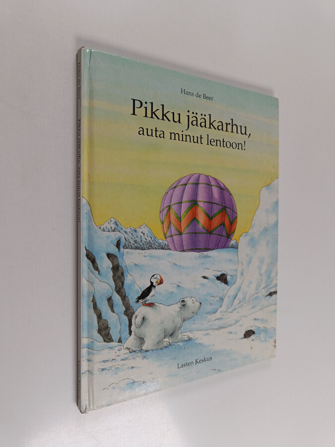Hans de Beer : Pikku jääkarhu, auta minut lentoon!