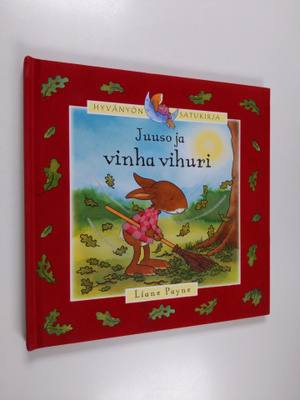 Liane Payne : Juuso ja vinha vihuri