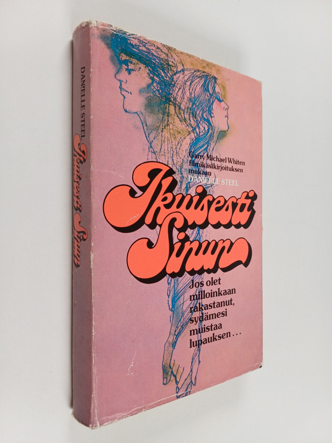 Danielle Steel : Ikuisesti sinun