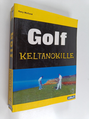 Gary McCord : Golf keltanokille