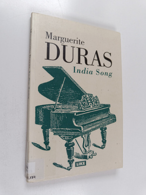 Marguerite Duras : India Song