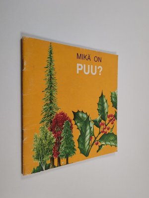 Jenifer W. Day : Mikä on puu?