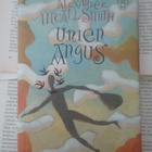 Alexander McCall Smith - Unien Angus (sid.) - pikkukuva 1