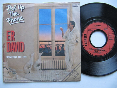 F.R. David Pick Up The Phone 7" sinkku Saksalainen