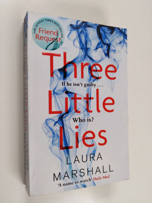 Laura Marshall : Three little lies