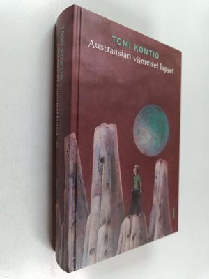 Tomi Kontio : Austraasian viimeiset lapset