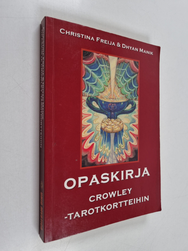 Dhyan Manik ym. : Opaskirja Crowley-tarotkortteihin