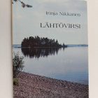 Irinja Nikkanen : Lähtövirsi - pikkukuva 1