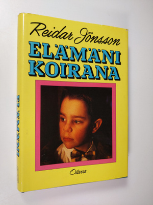 Reidar Jönsson : Elämäni koirana