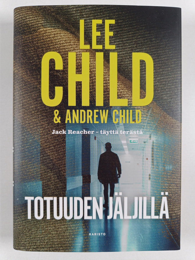 Lee Child ym. : Totuuden jäljillä
