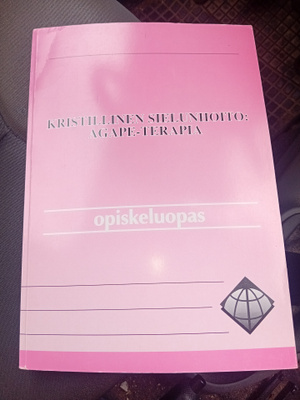 Kristillinen sielunhoito : Agape-Terapia ( SIS POSTIKULU