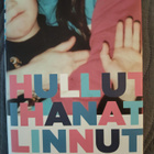 Joonatan Tola: Hullut ihanat linnut - pikkukuva 1