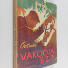 Outsider : Vakooja BZ 7 : vakoiluaiheinen rikosromaani ny... - pikkukuva 1