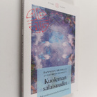 Dannion Brinkley : Kuoleman salaisuudet : seitsemän opetu... - pikkukuva 1
