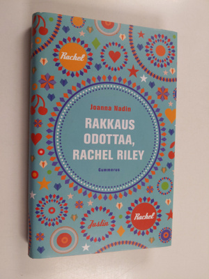 Joanna Nadin : Rakkaus odottaa, Rachel Riley