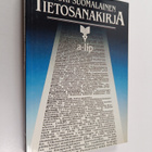 Matti (toim.) Eskola : Suuri suomalainen tietosanakirja A... - pikkukuva 1
