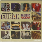 Various • Beginner's Guide To Cuban Music 3XCD BOX - pikkukuva 1