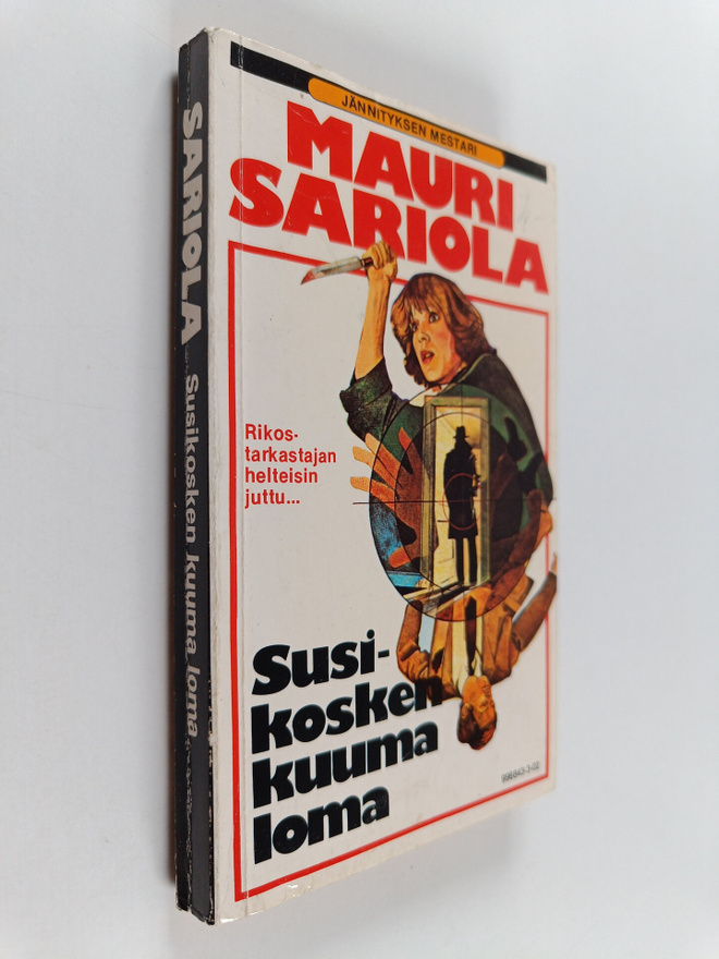 Mauri Sariola : Susikosken kuuma loma