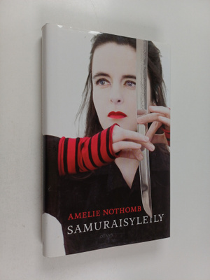 Amelie Nothomb : Samuraisyleily