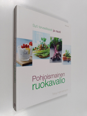 Trina Hahnemann : Pohjoismainen ruokavalio