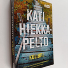 Kati Hiekkapelto : Kolibri - pikkukuva 1