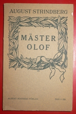 August Strindberg : Mäster Olof  1924