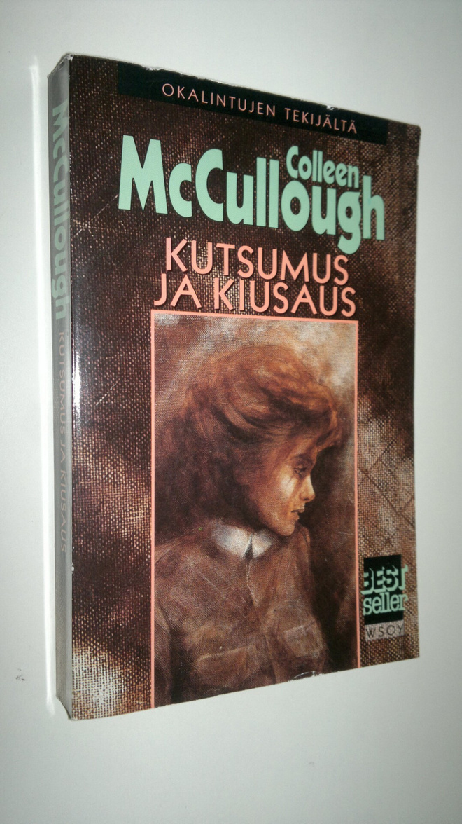 Colleen McCullough : Kutsumus ja kiusaus