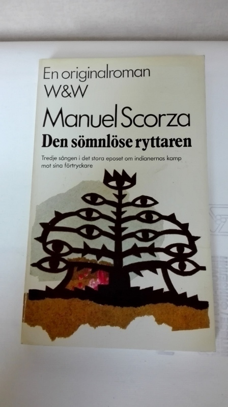 Manuel Scorza: Den sömnlöse ryttaren