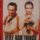 VERY BAD THINGS/ SAIRASTA SAKKIA DVD - pikkukuva 1