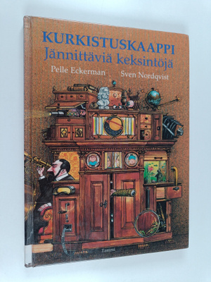 Pelle Eckerman : Kurkistuskaappi : jännittäviä keksintöjä