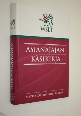 Matti Ylöstalo : Asianajajan käsikirja
