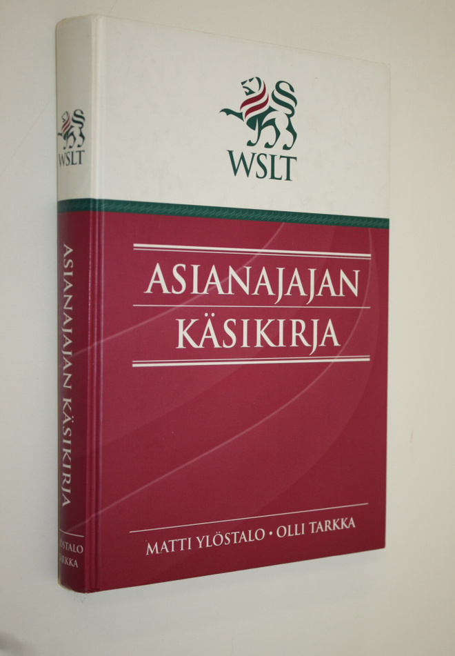 Matti Ylöstalo : Asianajajan käsikirja