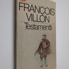 Francois Villon : Testamentti - pikkukuva 1