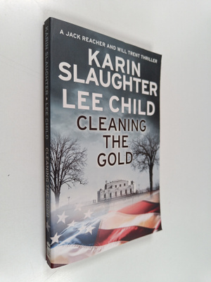 Karin Slaughter : Cleaning the gold