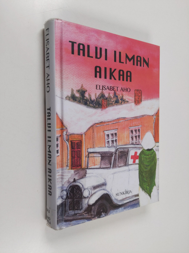 Elisabet Aho : Talvi ilman aikaa