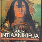 Suuri Intiaanikirja - Pohjois-Amerikan alkuperäiskansat - pikkukuva 1
