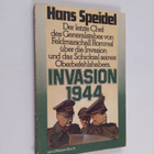 Hans Speidel : Invasion 1944 : Ein Beitrag zu Rommels und... - pikkukuva 1