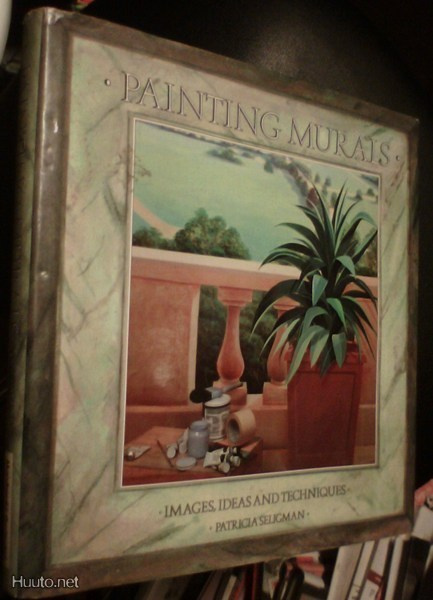 Seligman: PAINTING MURALS (Images Ideas Techniques) Sis.pk:t