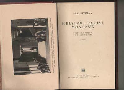 Kivimaa, Arvi: Helsinki, Parisi, Moskova, Otava 1929, sid,K3
