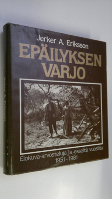 Jerker A. Eriksson : Epäilyksen varjo : elokuva-arvostelu...
